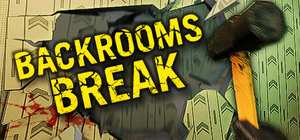 密室休息/后室破坏/Backrooms Break 封面图