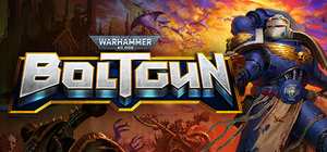 战锤40K：爆矢枪/Warhammer 40,000: Boltgun 封面图