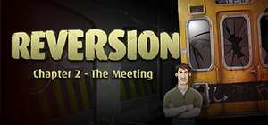 逆转：相遇/Reversion – The Meeting (2nd Chapter) 封面图