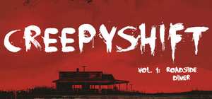 可怕的夜班：第一卷 – 路边餐厅/Creepy Shift: Roadside Diner 封面图
