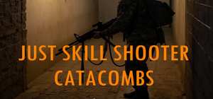 纯粹射击：地下墓穴/Just Skill Shooter: Catacombs 封面图