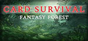 卡牌生存：奇幻森林/Card Survival: Fantasy Forest 封面图