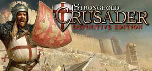 要塞十字军东征：决定版/Stronghold Crusader: Definitive Edition 封面图