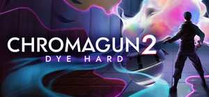 色彩枪2：平行宇宙/ChromaGun 2: Dye Hard 封面图