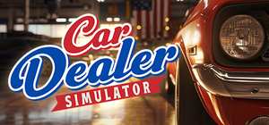 汽车经销商模拟器/Car Dealer Simulator 封面图
