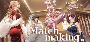 中国式相亲 MatchmakingInc 封面图