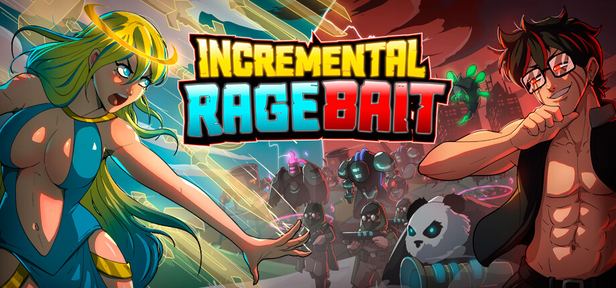 增量激怒诱饵 IncrementalRagebait 封面图