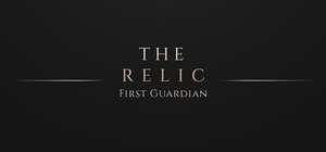 遗迹：第一守护者 The First Guardian 封面图