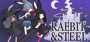 兔子与钢铁 Rabbit and Steel 封面图