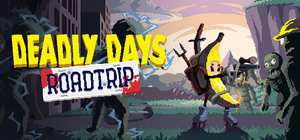 死亡日 狂杀末路（Deadly Days Roadtrip）免安装中文版 封面图