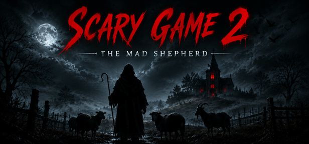 惊悚游戏2：疯狂牧羊 ScaryGame2TMS 封面图