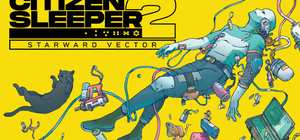 深空梦里人2 逐星之旅/Citizen Sleeper 2 Starward Vector 封面图