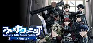 圣灵家族/Rinato La storia della Arcana Famiglia Rinato 封面图