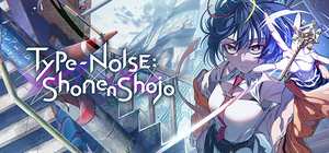 Type-NOISE: Shonen Shojo 封面图