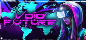 Void Future Hacking Protocol 封面图